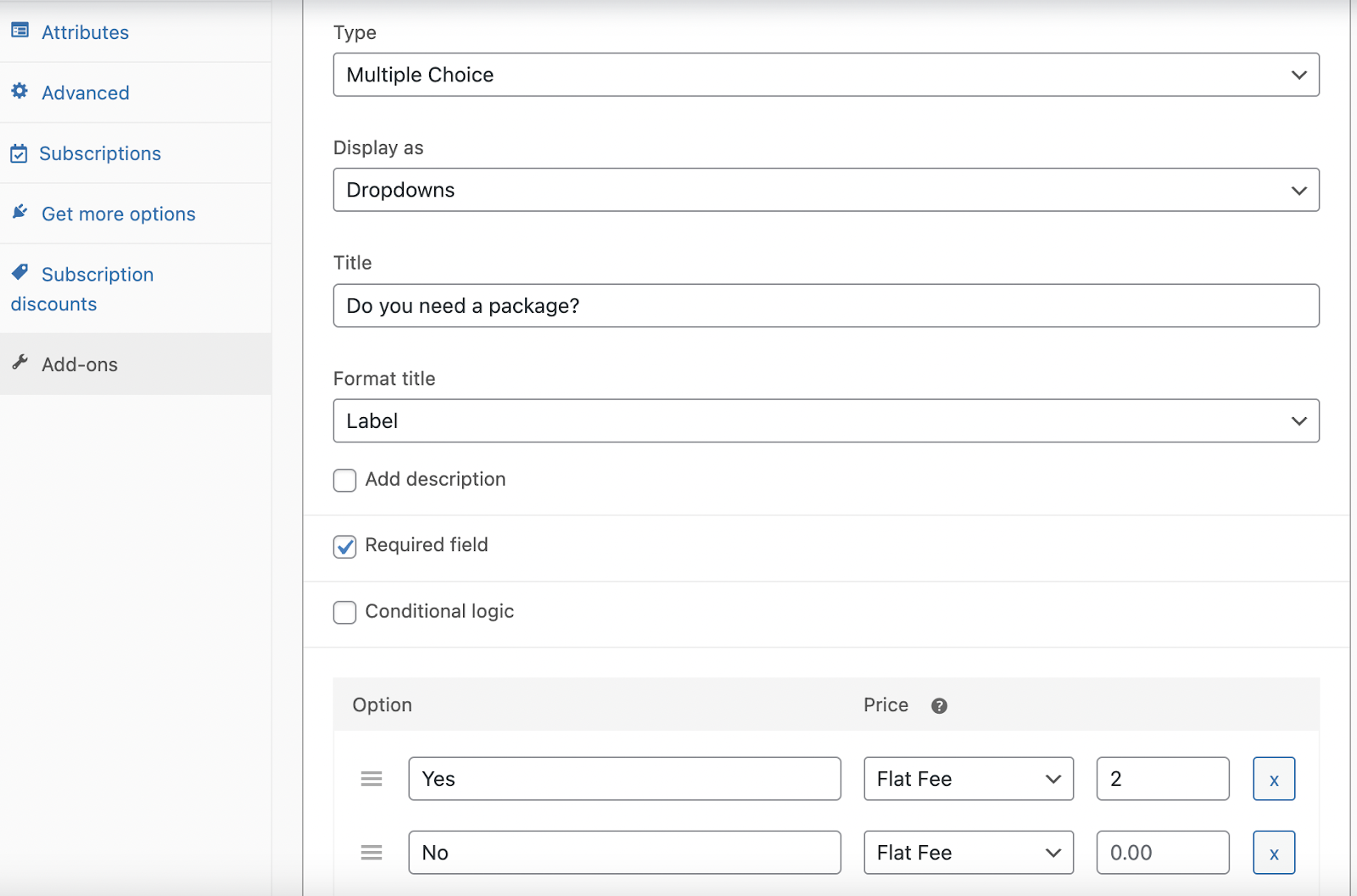 Required add-on field asking whether a package is needed