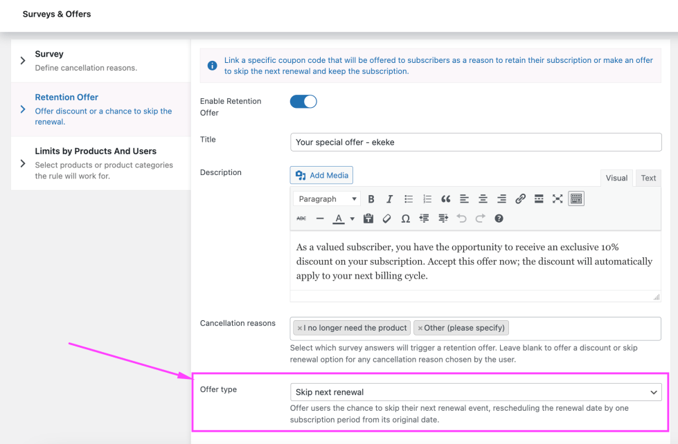 Selecting the offer type: discount or skip next renewal