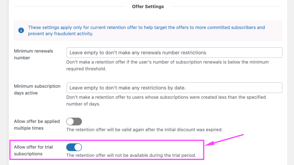 Setting to exclude free trial users from retention offers